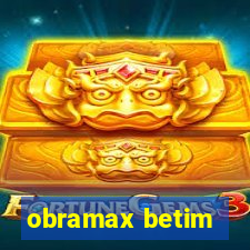 obramax betim